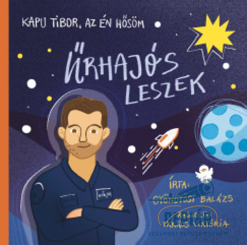 Kapu Tibor, az én hősöm